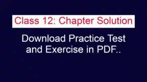 Class 12 Chapter-Solution